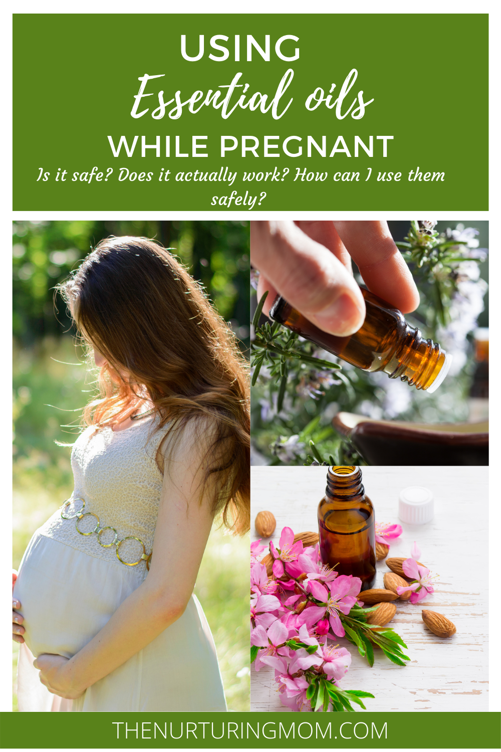 How to Safely Use Essential Oils While Pregnant The Nurturing Mom